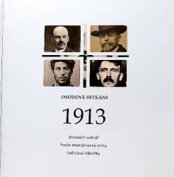 Divadelní scénář: Osudové setkání 1913