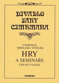 Hry a semináře – úplné vydání
