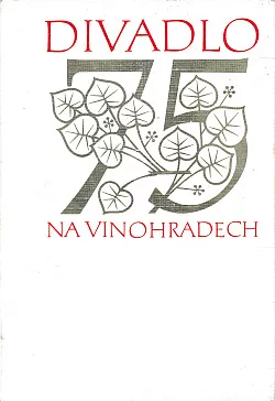 Divadlo na Vinohradech – 75 let