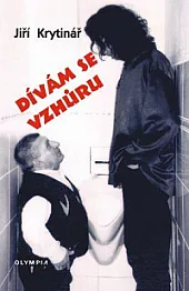 Dívám se vzhůru