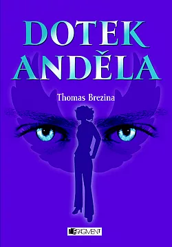 Dotek anděla