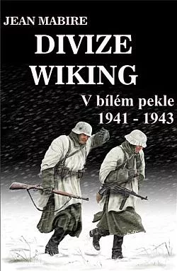 Divize Wiking: V bílém pekle 1941-1943