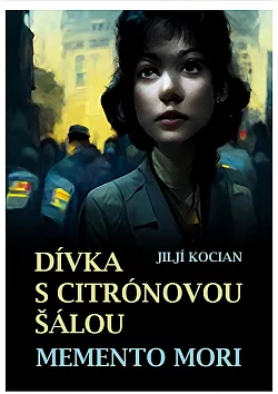 Dívka s citrónovou šálou / Memento mori