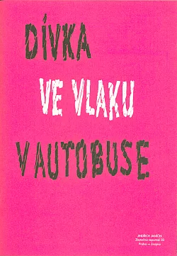 Dívka ve vlaku v autobuse