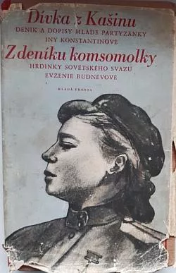 Dívka z Kašinu / Z deníku komsomolky