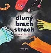 Divný brach strach