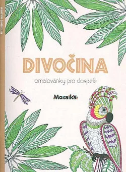 Divočina - Omalovánky pro dospělé