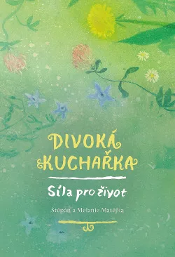 Divoká kuchařka