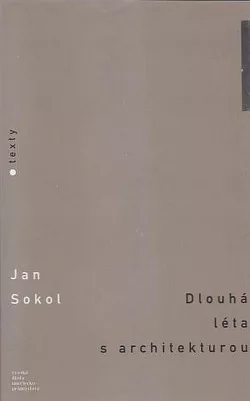Dlouhá léta s architekturou