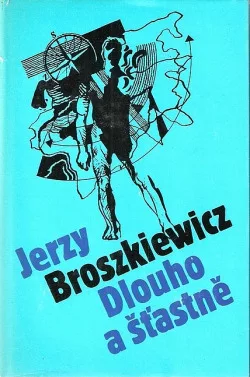 Dlouho a šťastně