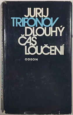 Dlouhý čas loučení