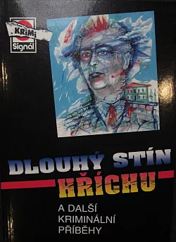 Dlouhý stín hříchu a další kriminální příběhy