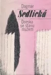 Dneska se stanu mužem