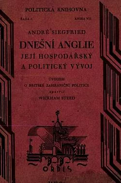 Dnešní Anglie: Její hospodářský a politický vývoj