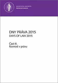 Dny práva 2015, část III.: Rovnost v právu