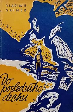 Do posledního dechu