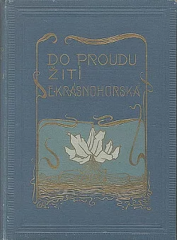 Do proudu žití