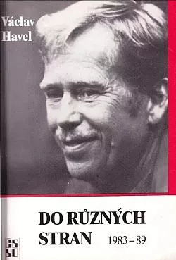 Do různých stran: Eseje a články z let 1983–1989