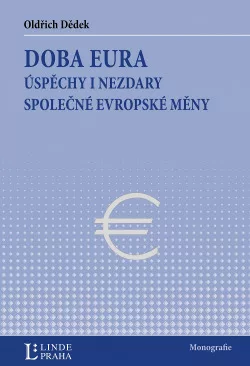 Doba eura: úspěchy i nezdary společné evropské měny
