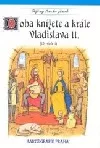 Doba knížete a krále Vladislava II. : 12. století