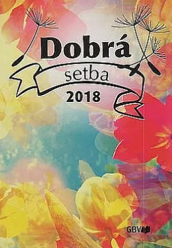 Dobrá setba 2018