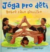 Dobré ráno, sluníčko : jóga pro děti