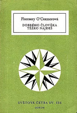 Dobrého člověka těžko najdeš (9 povídek)