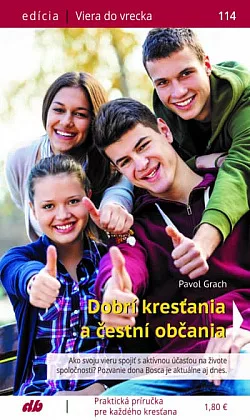 Dobrí kresťania a čestní občania
