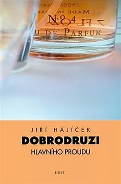 Dobrodruzi hlavního proudu