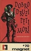 Dobrodruzi pěti moří