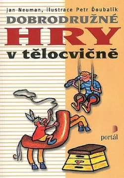 Dobrodružné hry v tělocvičně