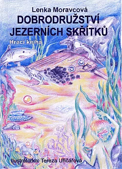 Dobrodružství jezerních skřítků - Hrací kniha
