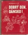 Dobrý den, Dánsko!