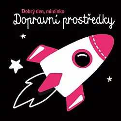 Dobrý den, miminko: Dopravní prostředky