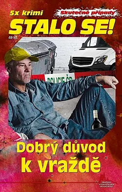 Dobrý důvod k vraždě