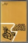 Dobyvatel