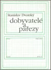 Dobyvatelé a pařezy
