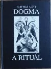Dogma a rituál vysoké magie