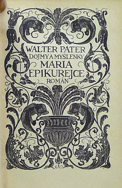 Dojmy a myšlenky Maria Epikurejce