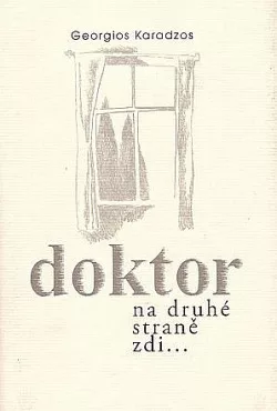 Doktor na druhé straně zdi...