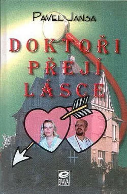 Doktoři přejí lásce