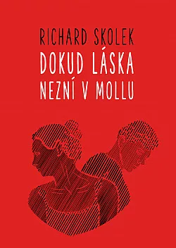 Dokud láska nezní v mollu