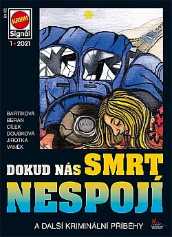 Dokud nás smrt nespojí a další kriminální příběhy