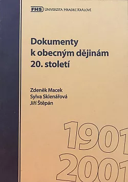 Dokumenty k obecným dějinám 20. století