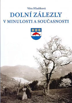 Dolní Zálezly v minulosti a současnosti