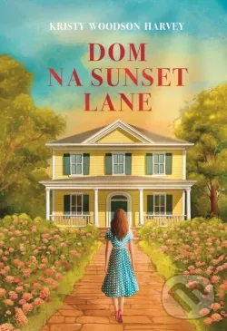 Dom na Sunset Lane