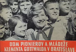 Dom pionierov a mládeže Klementa Gottwalda v Bratislave
