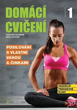 Posilování s vlastní vahou a činkami