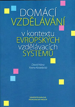 Domácí vzdělávání v kontextu evropských vzdělávacích systémů