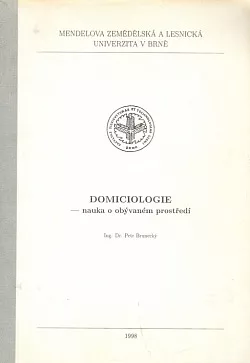 Domiciologie - nauka o obývaném prostředí